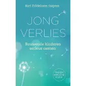 Ten Have Jong verlies (Paperback)