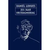 Carrera Zes jaar vrijdagmiddag (Paperback)