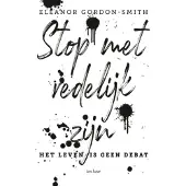 Ten Have Stop met redelijk zijn (Paperback)