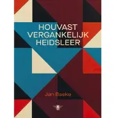 De Bezige Bij Houvastvergankelijkheidsleer