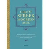 Zuidnederlandse Uitgeverij (ZNU) Groot spreekwoordenboek