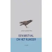 Uitgeverij Aspekt Een mistval om het rumoer (Paperback)