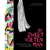 Annet Huizing De zweetvoetenman