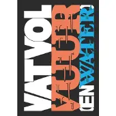 Blokker Vat vol vuur (en water)