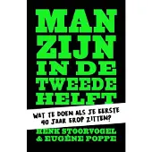 Kokboekencentrum Non-Fictie Man zijn in de tweede helft (Hardback)