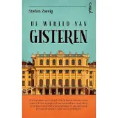 De Arbeiderspers De wereld van gisteren (Paperback)