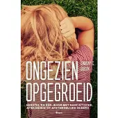 Boom uitgevers Amsterdam Ongezien opgegroeid