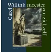 Lecturis Carel Willink Meester van zichzelf (Hardback)