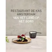 Kosmos Restaurant De Kas (Hardback)