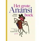 Singel Uitgeverijen Het grote Anansiboek (Hardback)
