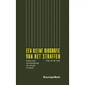 Boom uitgevers Den Haag Een kleine biografie van het straffen