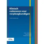 Springer Media B.V. Klinisch redeneren voor verpleegkundigen