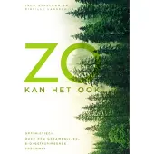 KNNV Uitgeverij Zo kan het ook (Paperback)