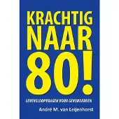 Uitgeverij Elikser Krachtig naar 80!