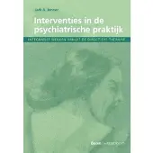 Boom uitgevers Amsterdam Interventies in de psychiatrische praktijk