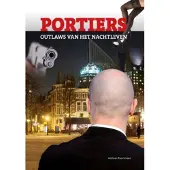 Blokker Portiers - Outlaws van het nachtleven