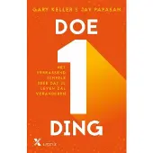 Xander Uitgevers B.V. Doe één ding (Paperback)