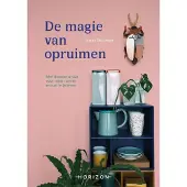Horizon fitness De magie van opruimen (Paperback)