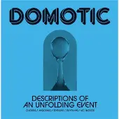 OUTHERE Domotic - Descriptions Of An Unfolding Event (LP)
