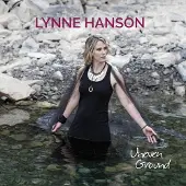 Coast2Coast Lynne Hanson - Uneven Ground (LP)