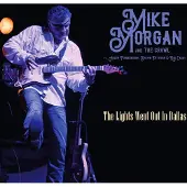 Coast2Coast Mike Morgan & The Crawl - The Lights Went Out In Dallas (CD)