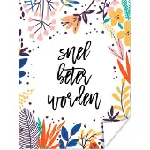 PosterMonkey Poster Beterschap - Quotes - Bloemen - 30x40 cm