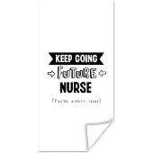 PosterMonkey Poster Quote - Verpleger - Studeren - 80x160 cm