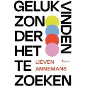 Borgerhoff & Lamberigts Geluk vinden zonder het te zoeken