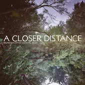Konkurrent Bruno Bavota & Chantal Acda - A Closer Distance (LP)