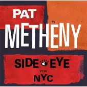 Universal Music Pat Metheny - Side-Eye NYC (V1.IV) (CD)