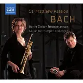 OUTHERE Dorthe Zielke, Søren Johannsen - J.S. Bach: St. Matthew Passion Music For Trumpet And Organ (CD)