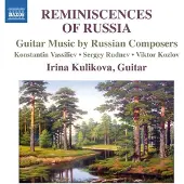OUTHERE Irina Kulikova - Reminiscences Of Russia: Guitar Music By Russian Composers (CD)
