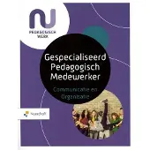Noordhoff Uitgevers Profielboek Gespecialiseerd pedagogisch medewerker-Communicatie