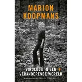 De Bezige Bij Viroloog in een veranderende wereld