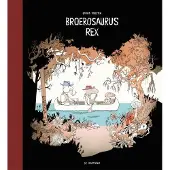 Uitgeverij De Harmonie Broerosaurus rex