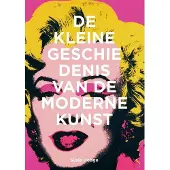 Uitgeverij Thoth De kleine geschiedenis van de moderne kunst