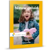 Noordhoff uitgevers Nieuw geluid (Paperback)