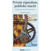 Boom uitgevers Den Haag Private eigendom, publieke macht