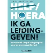 Van duuren media Help/hoera, ik ga leidinggeven!