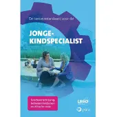 Uitgeverij PICA De beroepsstandaard voor de jonge-kindspecialist (Paperback)