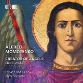 OUTHERE Latvian Radio Choir, Sigvards Klava - Momotenko: Creator Of Angels (Choral Works) (CD)