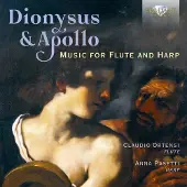 Brilliant Classics Claudio Ortensi & Anna Pasetti - Dionysus & Apollo: Music For Flute And Harp (CD)