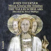 OUTHERE The Tallis Scholars, Peter Phillips - Missa Gloria Tibi Trinitas (CD)