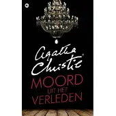 Overamstel Uitgevers Moord uit het verleden (Paperback)