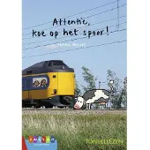 Uitgeverij Zwijsen België Attentie, koe op het spoor!