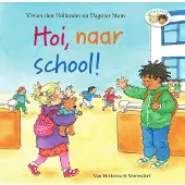 Unieboek spectrum Hoi, naar school!
