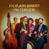 OUTHERE Filip Jers, Henrik Hallberg, Vilhelm Bromander - Filip Jers Quartet Plays Classical (CD)