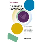 Boom uitgevers Amsterdam De eerste 1000 dagen