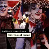 Konkurrent Various Artists - Festivals of Cusco (CD)