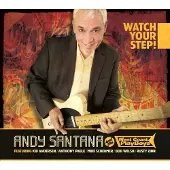 Coast2Coast Andy Santana & The West Coast PlayBoys - Watch Your Step! (CD)